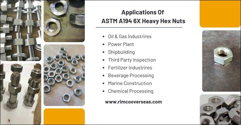 Applications Of ASTM A194 6X Heavy Hex Nuts
