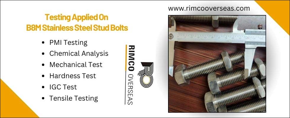 Testing Applied On B8M Stainless Steel Stud Bolts
